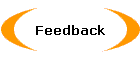 Feedback